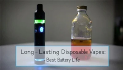 Vapes یکبار مصرف یکبار مصرف: بهترین عمر باتری